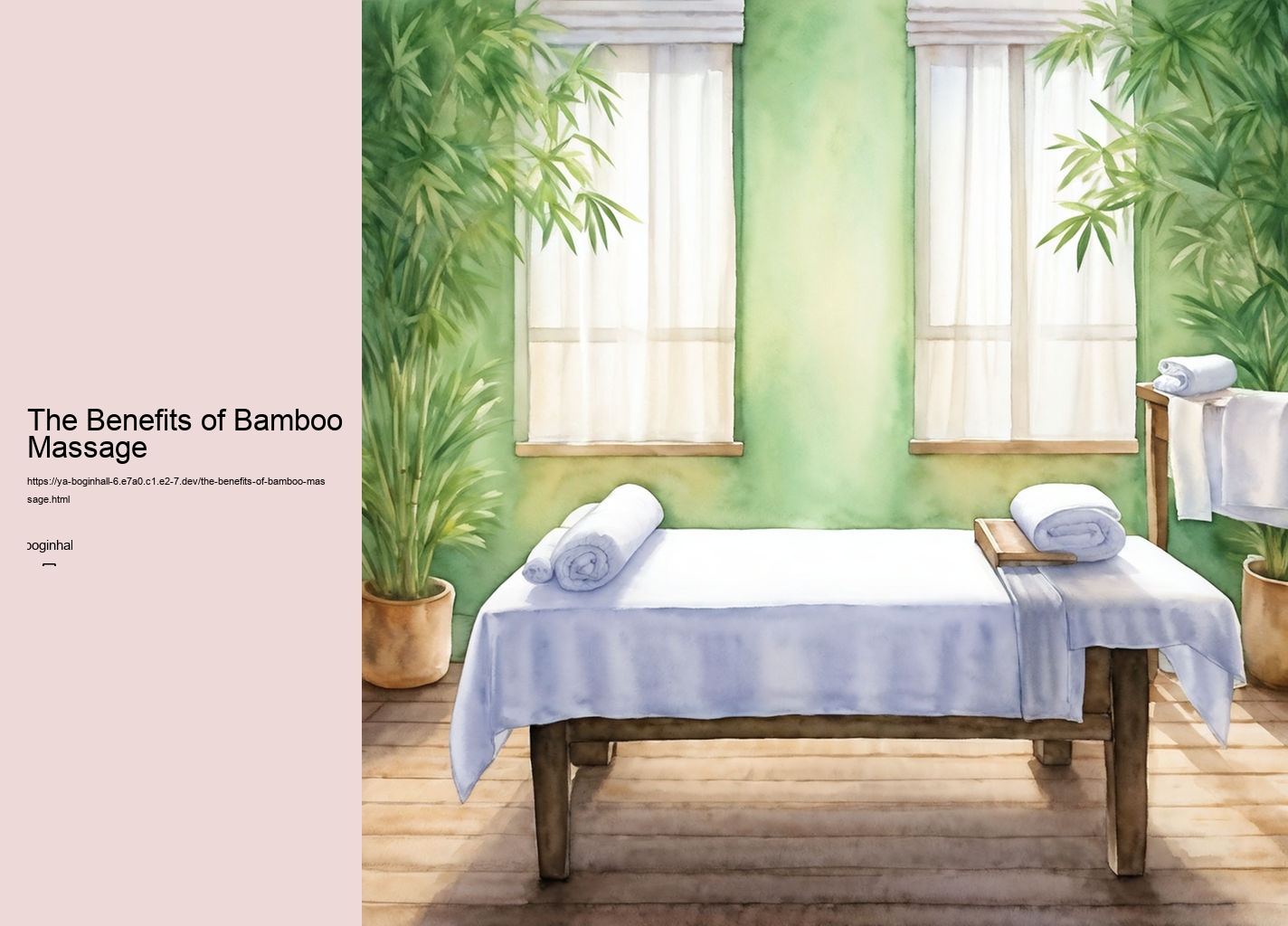 The Benefits of Bamboo Massage