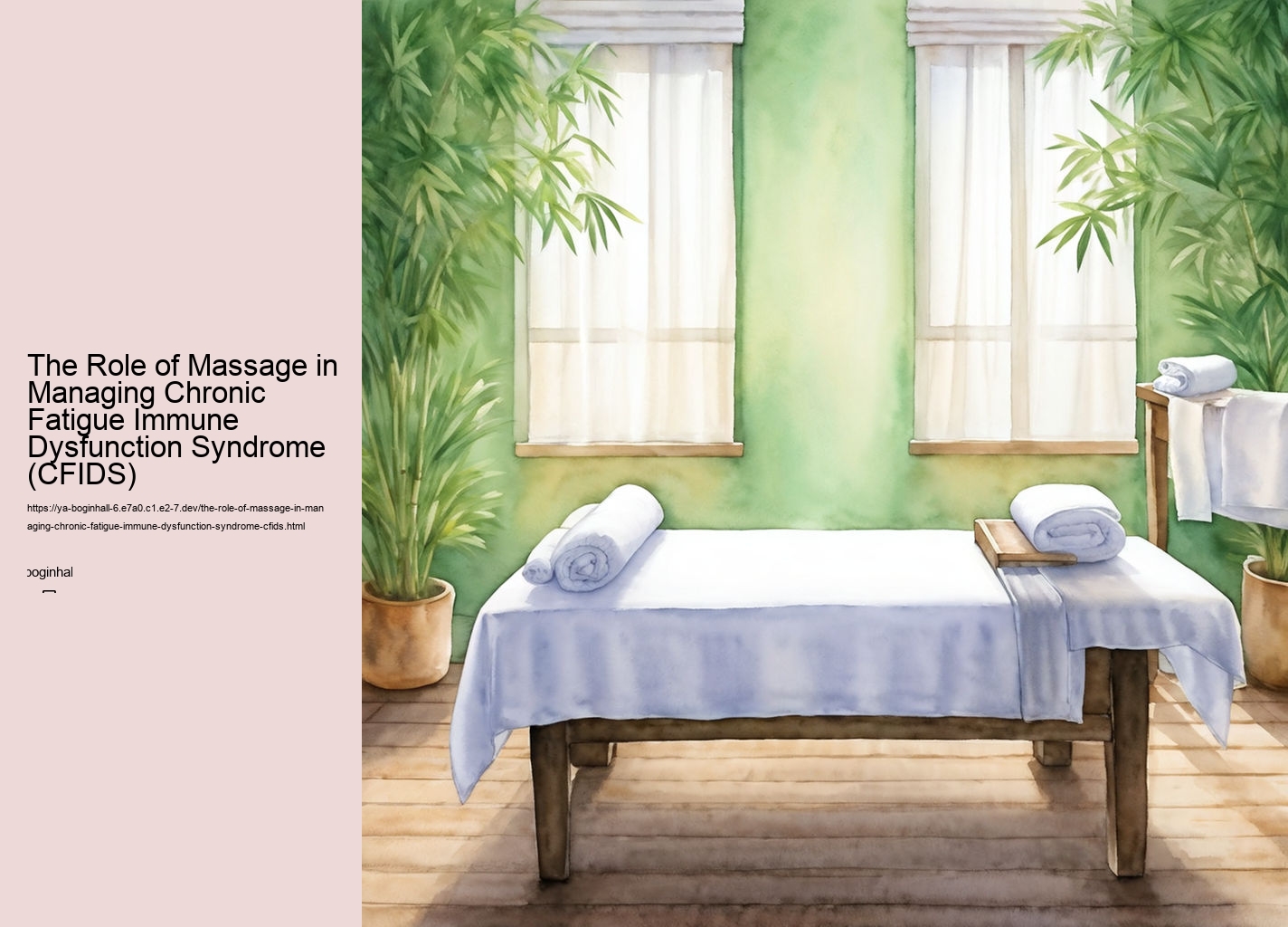 The Role of Massage in Managing Chronic Fatigue Immune Dysfunction Syndrome (CFIDS)